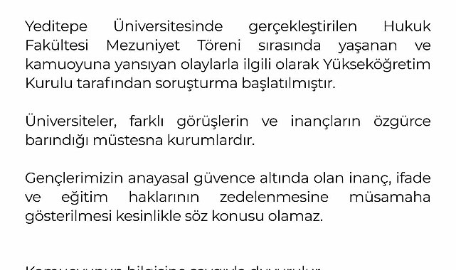 YÖK'ten Yeditepe Üniversitesinin mezuniyet törenindeki olaylara ilişkin soruşturma