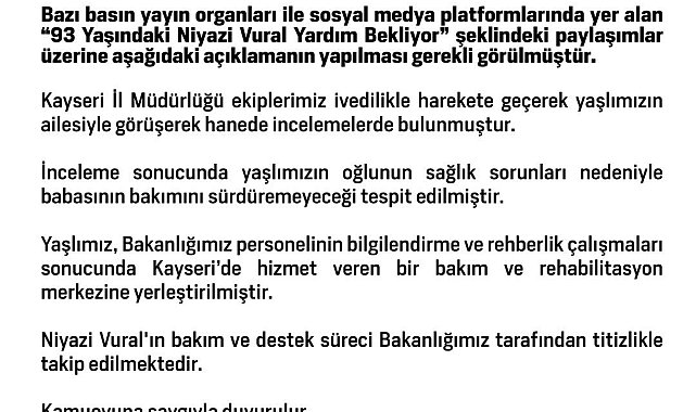 Aile ve Sosyal Hizmetler Bakanlığı: "Niyazi Vural'ın bakım ve destek süreci Bakanlığımız tarafından titizlikle takip edilmektedir"