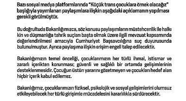Aile ve Sosyal Hizmetler Bakanlığından "Küçük trans çocuklara örnek olacağız" paylaşımlarına suç duyurusu