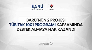 BARÜ'nün 2 projesine destek