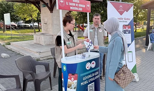 Bursa'da 'Güvenilir Gıda Mobil Uygulaması' tanıtıldı