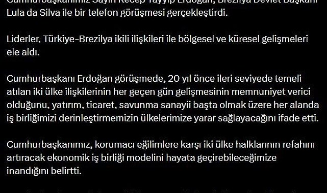 Cumhurbaşkanı Erdoğan, Brezilya Devlet Başkanı Silva ile telefonda görüştü