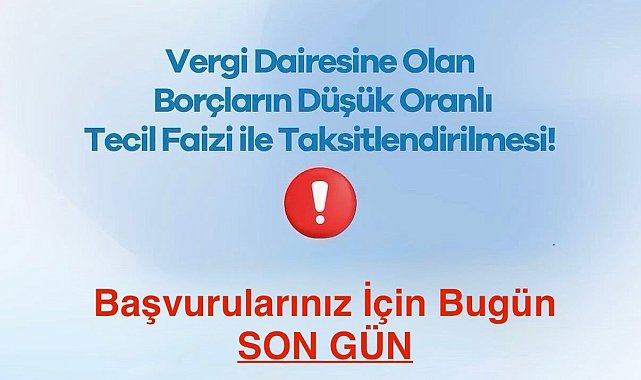 Defterdar Recep Serdar'dan mükelleflere son gün uyarısı
