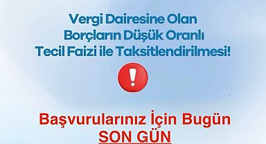 Defterdar Recep Serdar'dan mükelleflere son gün uyarısı