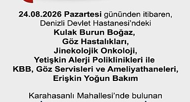 Denizli Devlet Hastanesindeki bazı bölümler Acil Durum Hastanesine taşınıyor
