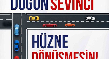Erzurum Emniyeti'nden 'Düğün Konvoyu' uyarısı: "Sevinç hüzne dönüşmesin"
