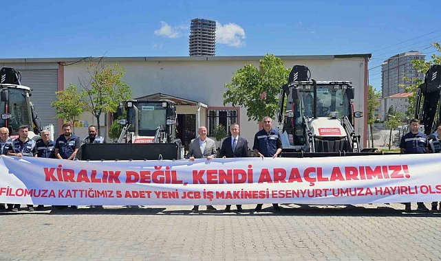 Esenyurt Belediyesi araç filosuna 5 yeni iş makinesi kazandırdı
