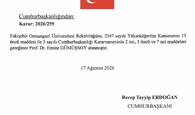 Eskişehir Osmangazi Üniversitesi'ne yeni rektör atandı