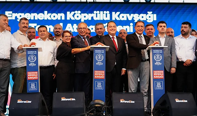 Manisa Turgutlu'da Ergenekon Köprülü Kavşağı'nın temeli atıldı