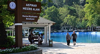 Manisalıların Akpınar Mesire Alanı özlemi sona erdi