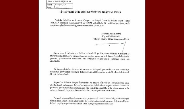 MHP'li Ersoy, ERÜ ve hastanelerindeki personel ihtiyacını meclis gündemine taşıdı