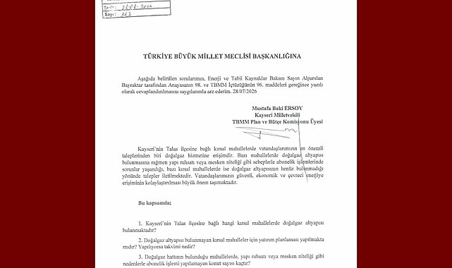 MHP'li Ersoy, Talas kırsal mahallelerinin doğalgaz taleplerini TBMM gündemine taşıdı