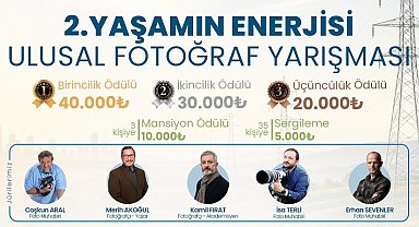"Yaşamın Enerjisi" ulusal fotoğraf yarışması başladı