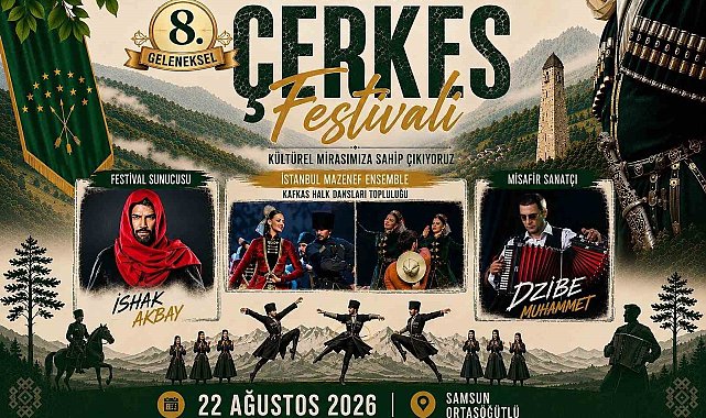 Samsun'da 8. Geleneksel Çerkes Festivali yapılacak
