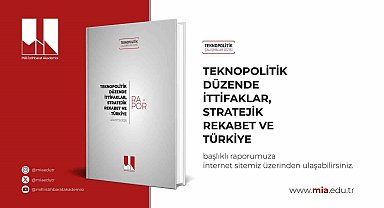 Teknopolitik rekabet uluslararası ittifakları yeniden şekillendiriyor