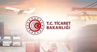 Ticaret Bakanlığı: Bazı damping ve sübvansiyon önlemlerinin süresi dolacak