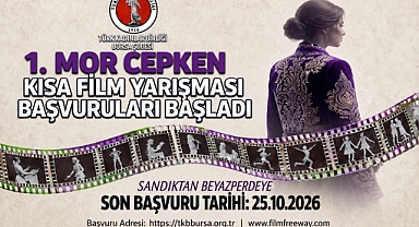 TÜRK KADINLAR BİRLİĞİ BURSA ŞUBESİ’NDEN 1. MOR CEPKEN KADIN KISA FİLM YARIŞMASI