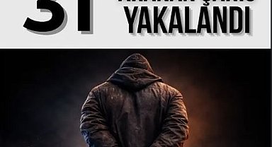 Ardahan'da aranan 31 kişi yakalandı