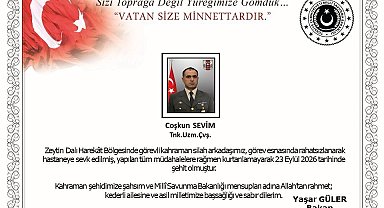 Bakan Güler'den görev esnasında rahatsızlanmasının ardından şehit olan Uzman Çavuş Coşkun Sevim için başsağlığı mesajı