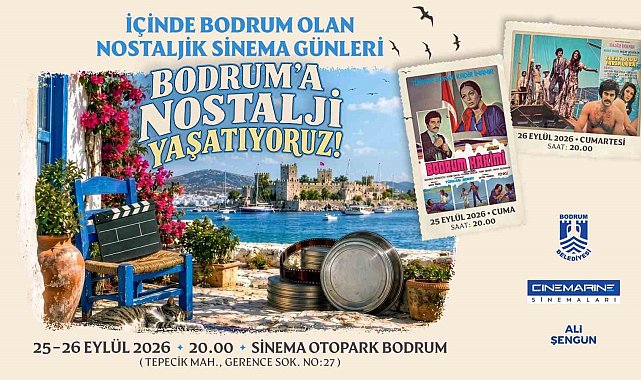 Bodrum'da Nostaljik Sinema Günleri düzenleniyor
