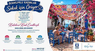 Bodrum'un sokakları, kadınların el emeğiyle renkleniyor