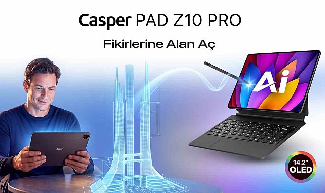 Casper'dan yeni reklam filmi:PAD Z10 Pro tanıtımı