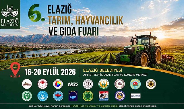 Elazığ'da Tarım, Hayvancılık ve Gıda Fuarı gerçekleştirilecek