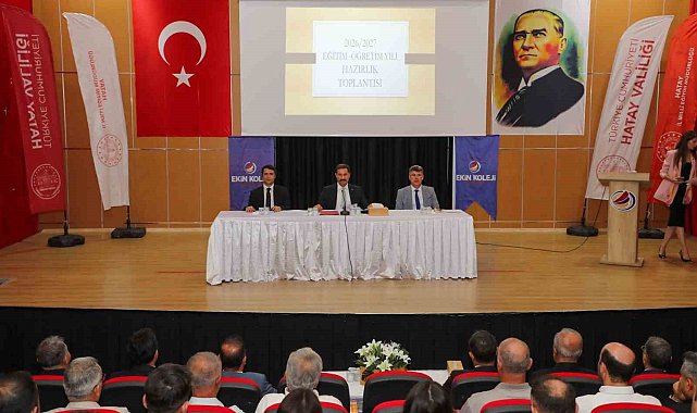 Hatay'da 2026-2027 eğitim öğretim yılı hazırlıkları değerlendirildi