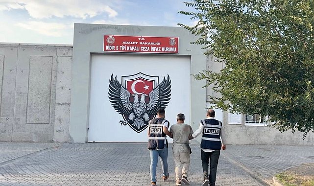 Iğdır'da 10 yıl 4 ay 17 gün hapis cezasıyla aranan şahıs yakalandı