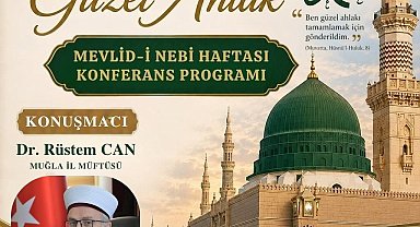 Köyceğiz'de Mevlid-i Nebi konferansı düzenlenecek