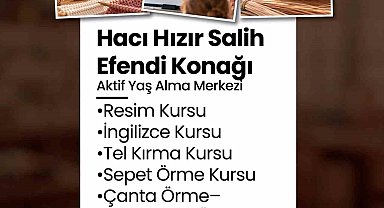 Merkezefendi'de Aktif Yaş Alma Merkezlerinde kurs kayıtları başladı