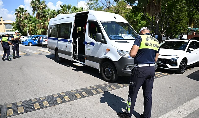 Mersin'de okul servislerine sıkı denetim