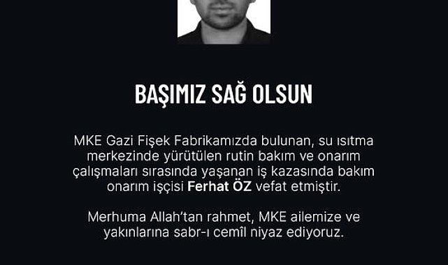 MKE fabrikasında iş kazası: 1 ölü, 1'i ağır 3 yaralı
