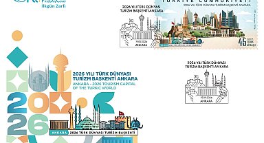 PTT'den "2026 Yılı Türk Dünyası Turizm Başkenti Ankara" konulu ilkgün zarfı