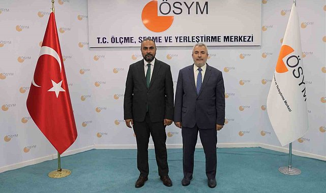 Rektör Akkaya, ÖSYM Başkanı Ersoy ile görüştü