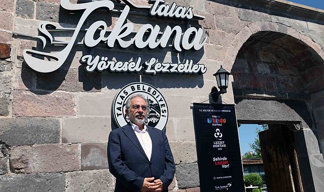 Talas'ın lezzeti Kültür Yolu'na taşındı