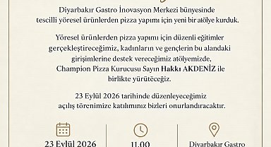 Yöresel Ürünlerle Pizza Yapım Atölyesi hizmete açılıyor