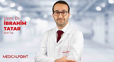 Acil Tıp Uzm. Dr. İbrahim Tatar Medical Point'te