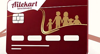"Ailekart" ile hak sahiplerine 56 milyar TL'yi aşkın kaynak aktarıldı
