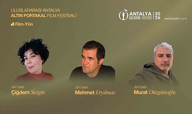 Altın Portakal'da Kısa Film Yönetmenleri Derneği ve FİLM-YÖN Jürileri belli oldu