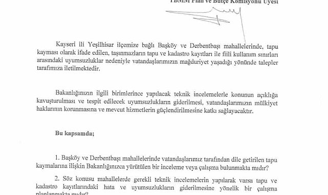 Baki Ersoy, Yeşilhisar'daki tapu kaymalarını TBMM gündemine taşıdı