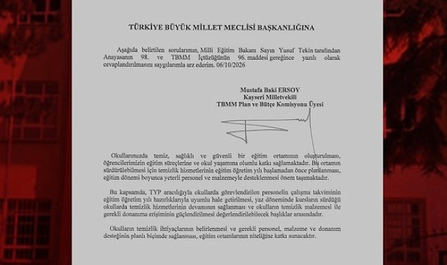 Baki Ersoy'dan okullarda temizlik hizmetleri için soru önergesi