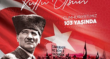 Başkan Büyükkılıç'tan 103. yıla güçlü mesaj: "Cumhuriyet, geleceğe taşıdığımız en büyük emanetimizdir"
