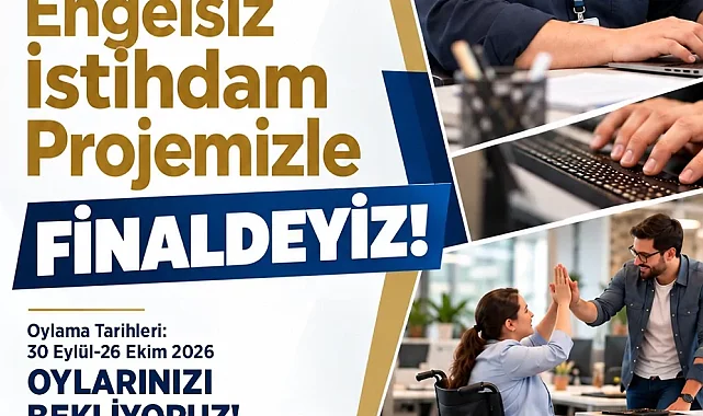 Bursa'nın Engelsiz İstihdam Projesi Avrupa finalinde