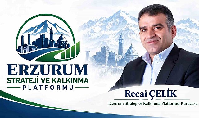 Erzurum Strateji ve Kalkınma Platformu'ndan ortak akıl ve kalkınma çağrısı; "Erzurum'un tarihî mirasını kalkınma vizyonuyla geleceğe taşımalıyız"