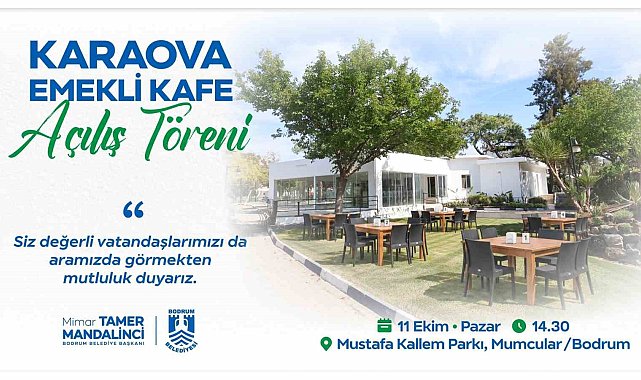 Karaova Emekli Kafe hizmete açılıyor