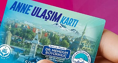 Kayseri Büyükşehir'in Anne Ulaşım Kartı'na yoğun ilgi