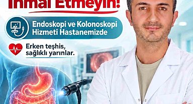 Patnos Devlet Hastanesi'nde endoskopi ve kolonoskopi hizmetleri sunuluyor