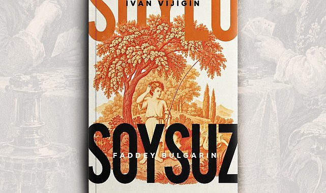 Rus edebiyatının romanı 200 yıl sonra Türkçe'ye çevrildi