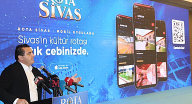 Sivas'ın turizm vizyonu 'Rota Sivas' ile şekilleniyor